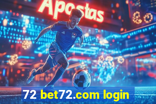 72 bet72.com login